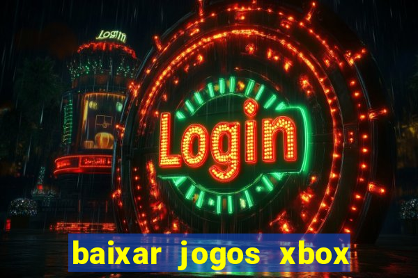 baixar jogos xbox 360 iso usando utorrent